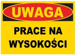 Tablica ostrzegawcza PRACE NA WYSOKOŚCI BTO-7
